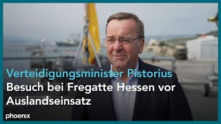 Souda Verteidigungsminister Pistorius besucht Fregatte Hessen [upl. by O'Doneven]