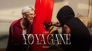 CRO BHAVI  Yo Ya Gané Video Oficial [upl. by Tahpos240]