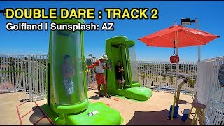 4K Double Dare  Track 2 Golfland Sunsplash Mesa AZ [upl. by Bouton]