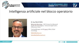 Intelligenza Artificiale nel Blocco Operatorio  risk management Arezzo 2024  Ing Fabio Di Bello [upl. by Meng]