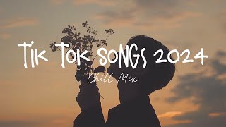 Tiktok viral songs 🍧 Trending tiktok songs  Viral hits 2024 [upl. by Aikrahs966]