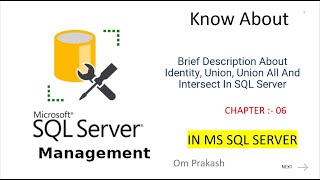 Brief Description About Identity Union Union All And Intersect In SQL Server [upl. by Aekan]