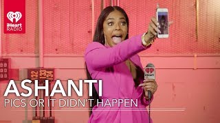 Ashanti Shows Off Some Private Photos From Her Phone  Pics Or It Didnt Happen [upl. by Prud]