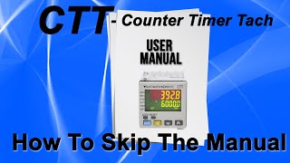 CTT  CounterTimerTach  How to Skip The Manual from AutomationDirect [upl. by Bullock403]