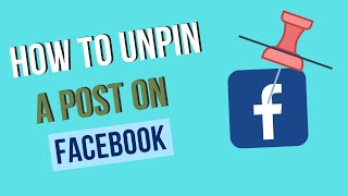 How To UnPin A Post On Facebook  UNPIN POST IN FACEBOOK [upl. by Campman]