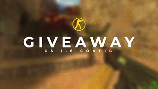 CS 16 BEST CONFIG SINCE 201415 FREE DOWNLOAD  CounterStrike 16 Giveaway [upl. by Hluchy623]