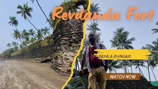 Revdanda Fort सातखानी बुरुज Revdanda Beach Kokan [upl. by Omixam]