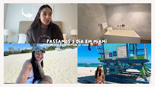 PASSAMOS UM DIA EM MIAMI BEACH 🇺🇸  Mas deu ERRADO DE NOVO 💔😭  Voltando pro Brasil 🇧🇷 [upl. by Eimmat]