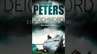 Deichmord von Katharina Peters Krimi Hörbuch [upl. by Marcela]