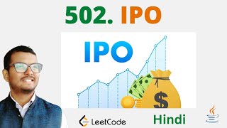 502 IPO  Java  Leetcode  Hindi [upl. by Aisset107]