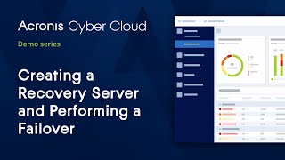 Create Recovery amp Perform Failover  Acronis Cyber Disaster Recovery Cloud  Acronis Cyber Cloud [upl. by Iznik158]