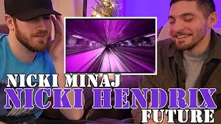 First Time Hearing Nicki Minaj x Future  Nicki Hendrix  Reaction [upl. by Rosinski]