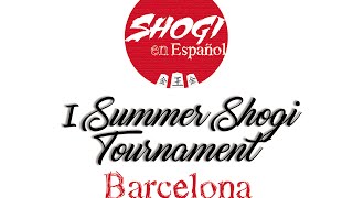 I Summer Shogi Tournament Barcelona [upl. by Koby]