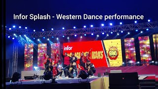 Dance Performance  Infor  Splash event 2022  Western  Hyderabad 🕺 [upl. by Aloz863]