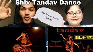 Pakistani Reacts to  Shiv Tandav Dance  TANDAV  Choreography by Sayani Chakraborty REACTION [upl. by Oxley758]