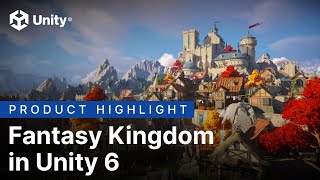 Fantasy Kingdom in Unity 6 [upl. by Ellicott]