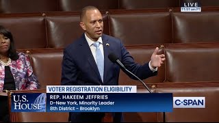 Leader Jeffries Floor Speech on Extreme MAGA Republican Voter Suppression Bill [upl. by Jobe]