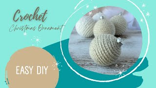 Crochet Christmas Ornaments  Easy DIY Christmas Ornaments [upl. by Yliram300]