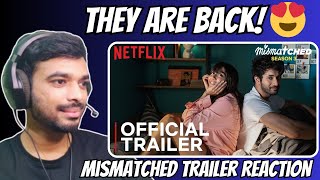 Mismatched Season 3 Trailer Reaction [upl. by Cerelly]