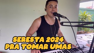 GILDENES ARAÚJO SEQUENCIA DE SERESTA ATUALIZADAS 2024PRA TOMAR UMAS [upl. by Ahsinehs]