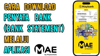 Cara download Penyata Bank Maybank Bank Statement melalui Aplikasi MAE [upl. by Annawad]