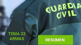 RESUMEN ARMAS  Oposiciones Guardia Civil 2024 [upl. by Lopez]