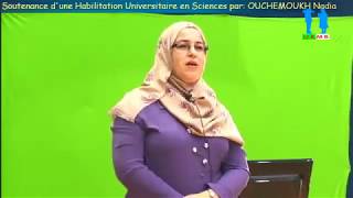 Soutenance d’Habilitation Universitaire en Sciences filière biologie par OUCHEMOUKH Nadia [upl. by Klarrisa578]