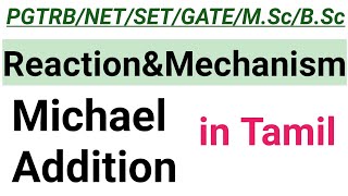 9 Michael Addition  With mechanism  in Tamil [upl. by Fabrienne]