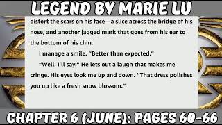 Legend by Marie Lu Chapter 6 JUNE Audiobook [upl. by Johm807]