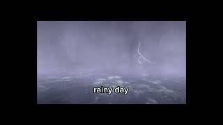 Rainy day lyrics video ￼ [upl. by Guy]