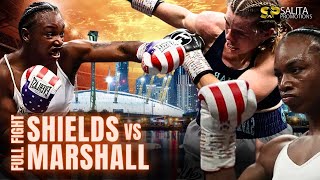 CLARESSA SHIELDS VS SAVANNAH MARSHALL FULL FIGHT  The RIVALRY is SETTLED [upl. by Soinski66]