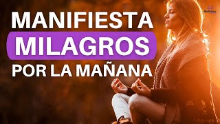 ✅ Meditacion CORTA de la MAÑANA para Empezar tu DIA POSITIVO con Poderosas Afirmaciones [upl. by Vaclava]