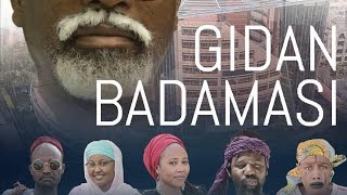 GIDAN BADAMASI Episode 3 Latest Hausa Series 2019 [upl. by Locklin]