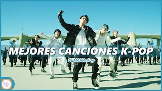 TOP 60  Las Mejores Canciones KPOP de Marzo 2020  Semana 09 [upl. by Buckie]