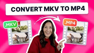 How to Convert MKV to MP4 [upl. by Banquer]