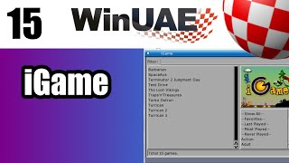 WinUAE Guide  Part 15  iGame [upl. by Abrahamsen]