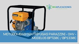 MOTOBOMBAS CENTRÍFUGAS PARAZZINI OHV MODELOS BP720C BP1330C [upl. by Eide]