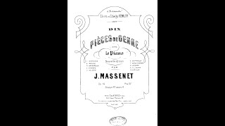 10 Pièces de genre Op10 By Jules Massenet with Score [upl. by Kazim]