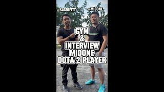 Midone  Gym and Interview Dota 2 Pro Player EN  BM [upl. by Nessie]