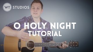 O Holy Night  Tutorial [upl. by Atniuqal153]