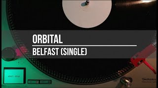 Orbital  Belfast  Full Album  VINYL [upl. by Elumas730]