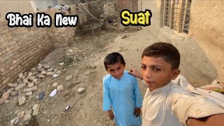 Bhai Ka Suat 🤩🥰 Farhanii Village Vlogs [upl. by Caraviello]