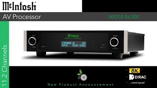 McIntosh MX200 NEW 8K AV Processor with Dirac Live [upl. by Eliseo342]