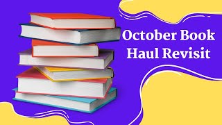 October Book Haul Revisit [upl. by Ferde]