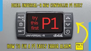 P1 faul error alarm new controller How to change the PBC probe type dixell universal R controller [upl. by Negyam]