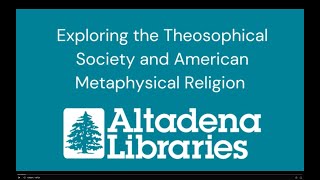 Exploring The Theosophical Society and American Metaphysical Religion [upl. by Anirroc]