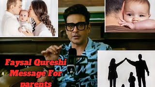 Faysal Qureshi Message For parents in his podcast FaysalQuraishiOfficial faysalqurashi [upl. by Riatsala]