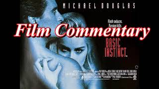 Basic Instinct 1992  Film Fanatic Commentary [upl. by Horatia823]