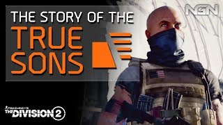 The Story of the TRUE SONS  Lore  Story  The Division 2 [upl. by Silverman522]