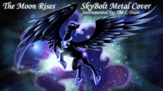 The Moon Rises SkyBolt Metal Cover [upl. by Elmira]